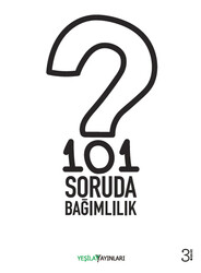 101 Soru Bağımlılık 3. Baskı - Yeşilay