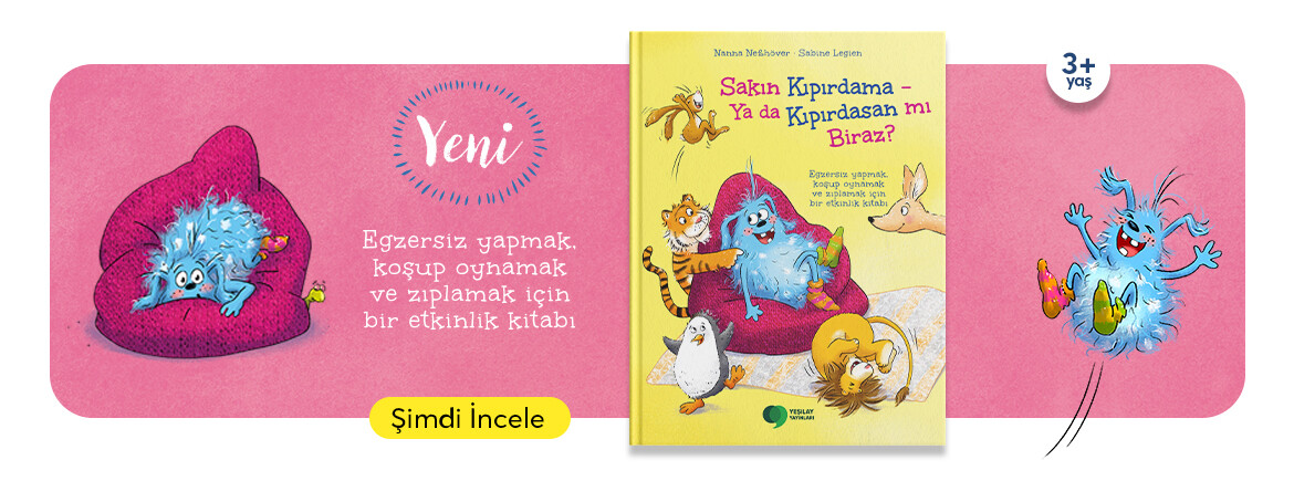 Sakın Kıpırdama! Ya da Kıpardasan mı Biraz?