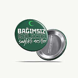 Bağımsız Gelecek, Sağlıklı Nesiller  Buton Rozet 58 mm Yeşil
