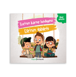 Ece'nin karne hediyesi ve Efe'nin tableti - Yeşilay