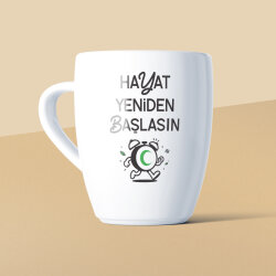 Hayat Yeniden Başlasın Çalar Saat Mottolu Beyaz Seramik Kupa