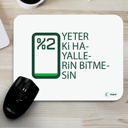 Mousepad - Yeter ki Hayallerin Bitmesin - Yeşilay